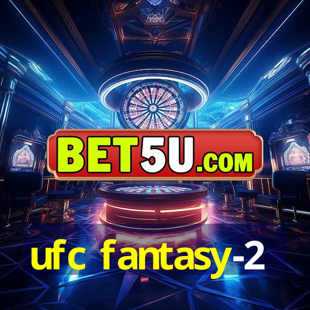 ufc fantasy